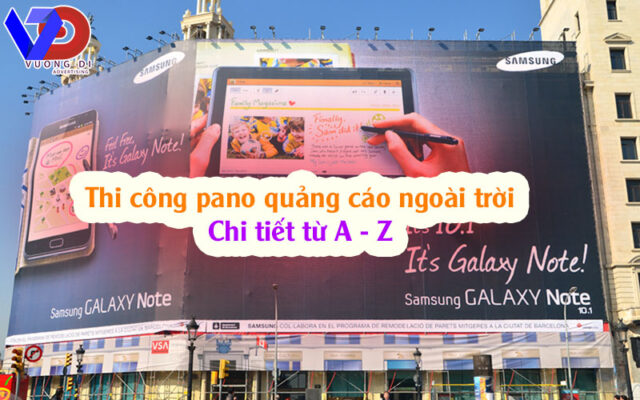 Thi công pano quảng cáo ngoài trời chi tiết từ A -Z
