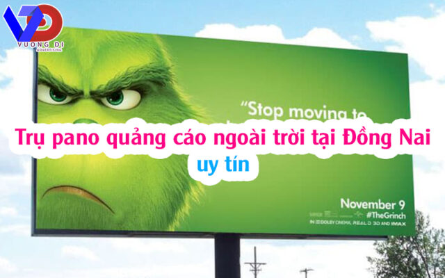 Trụ pano quảng cáo ngoài trời tại Đồng Nai uy tín