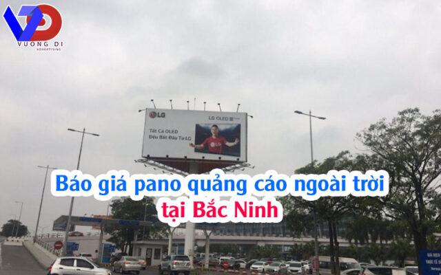 Báo giá pano quảng cáo ngoài trời tại Bắc Ninh