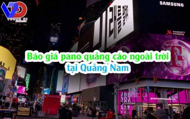 Báo giá pano quảng cáo ngoài trời tại Quảng Nam