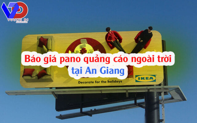 Báo giá pano quảng cáo ngoài trời tại An Giang