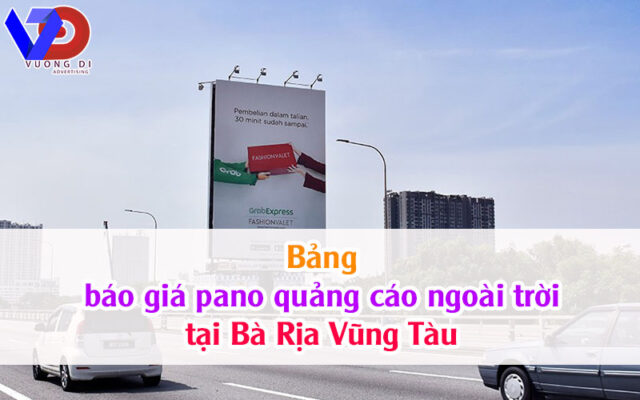 Bảng báo giá pano quảng cáo ngoài trời tại Bà Rịa Vũng Tàu