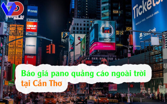 Báo giá pano quảng cáo ngoài trời tại Cần Thơ
