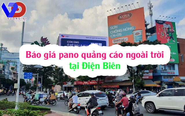 Báo giá pano quảng cáo ngoài trời tại Điện Biên