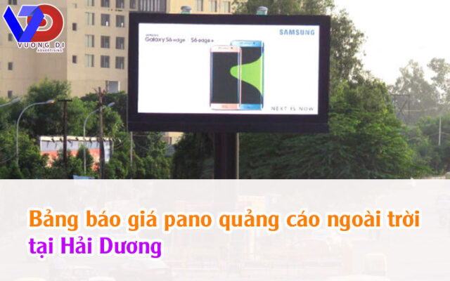 Bảng báo giá pano quảng cáo ngoài trời tại Hải Dương