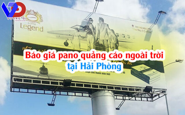 Báo giá pano quảng cáo ngoài trời tại Hải Phòng