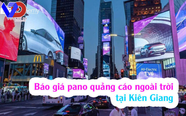 Báo giá pano quảng cáo ngoài trời tại Kiên Giang