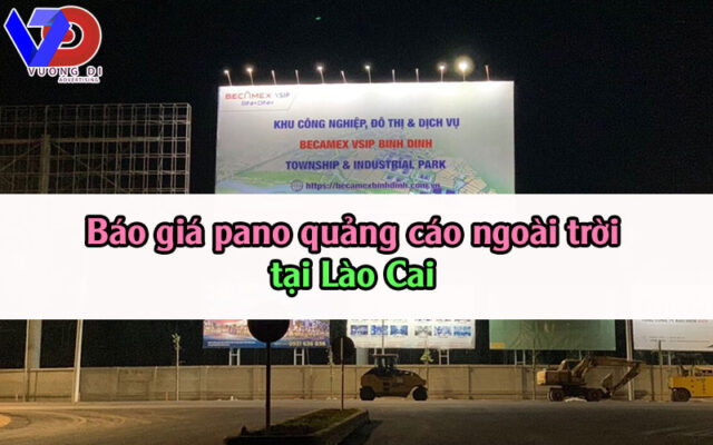 Báo giá pano quảng cáo ngoài trời tại Lào Cai