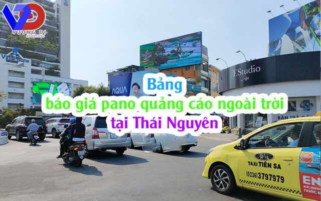 bao-gia-pano-quang-cao-ngoai-troi-tai-thai-nguyen