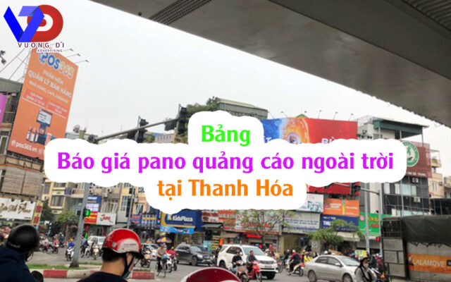 Bảng báo giá pano quảng cáo ngoài trời tại Thanh Hóa